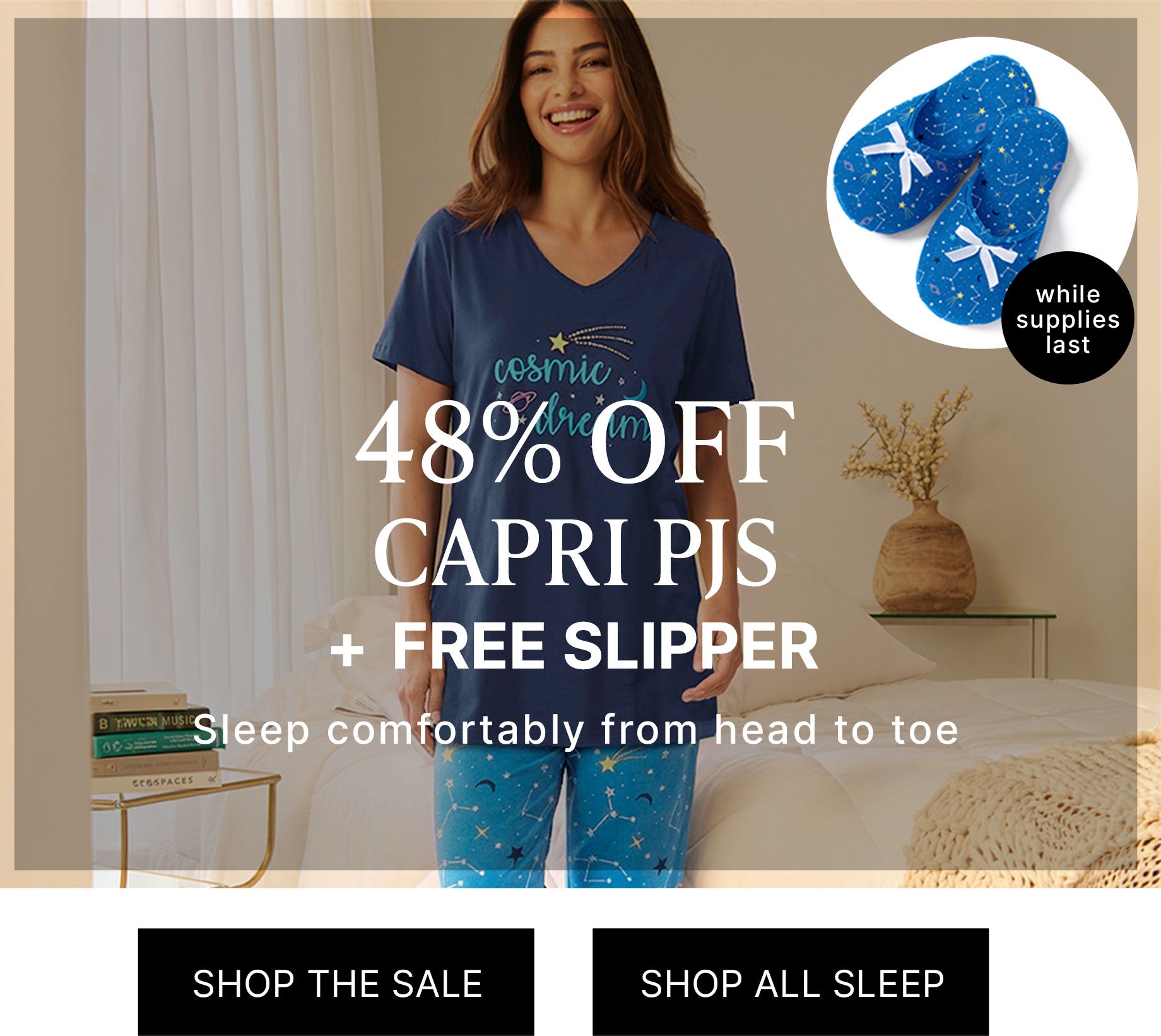 48% OFF Capri PJS + Free Slipper