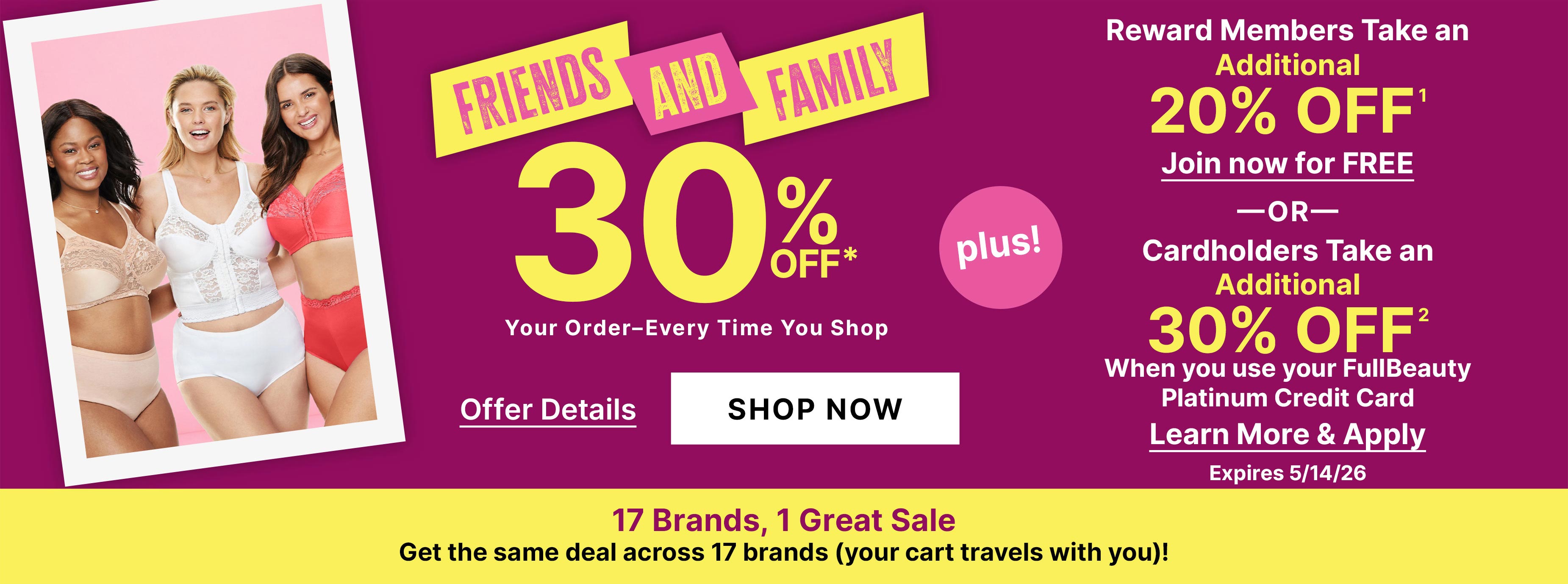 Friends & Family 30% Off