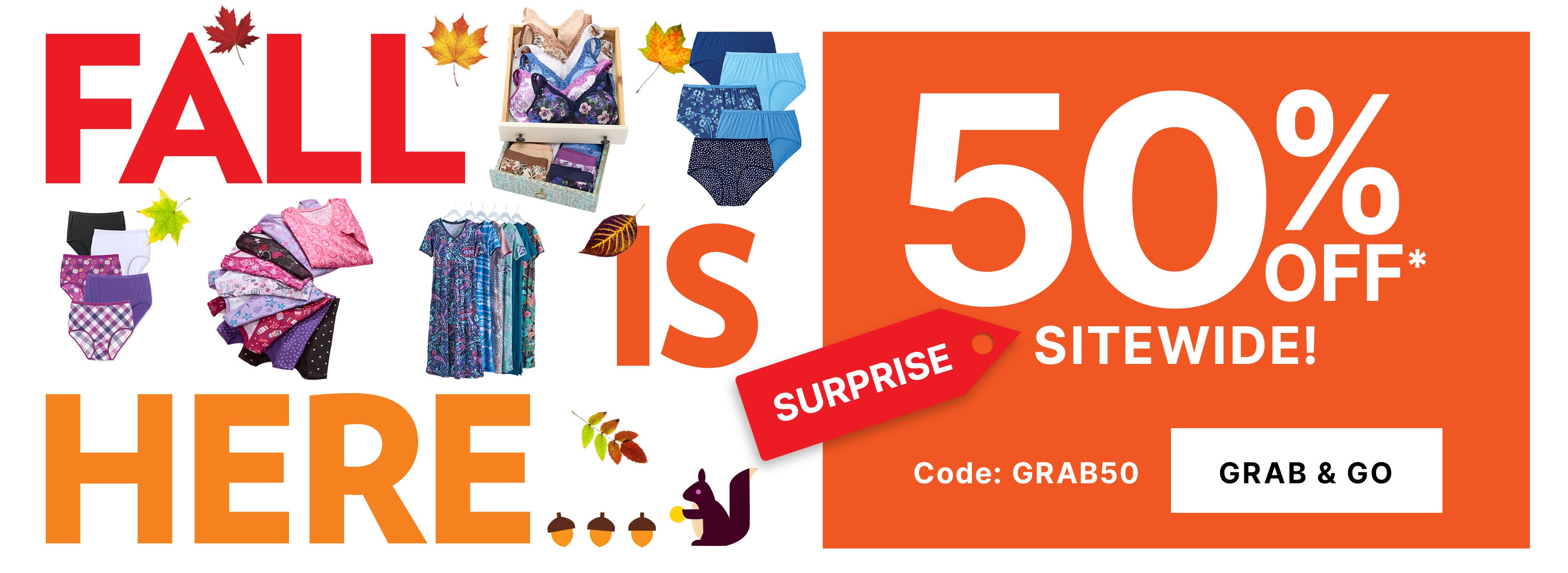 SURPRISE! GRAB YOUR SAVINGS! 50% OFF