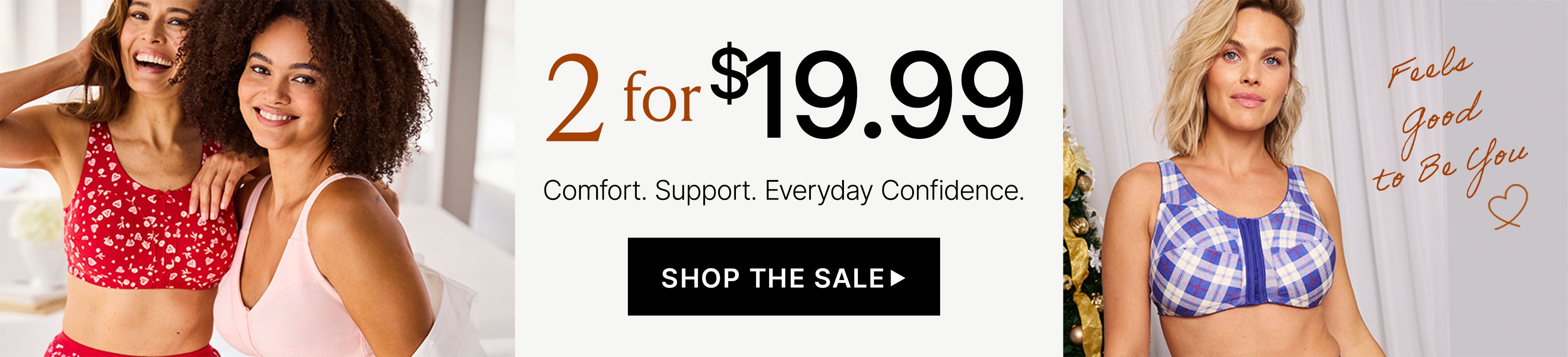 2 FOR $19.99 BRAS SHOP THE SALE