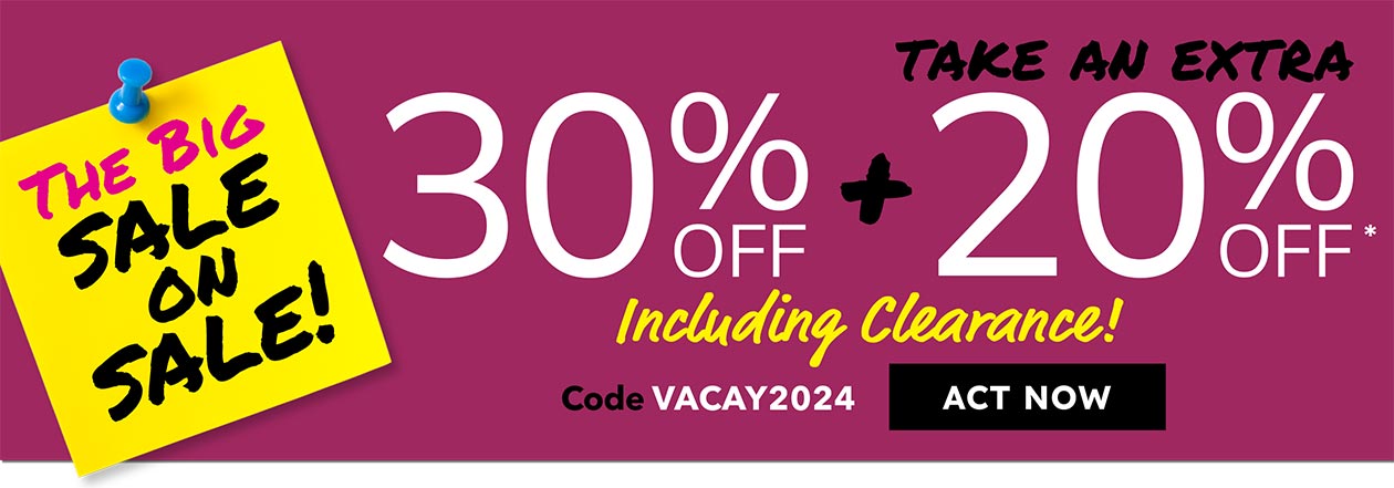 30% OFF SITEWIDE + EXTRA 20% OFF WITH CODE: VACAY2024