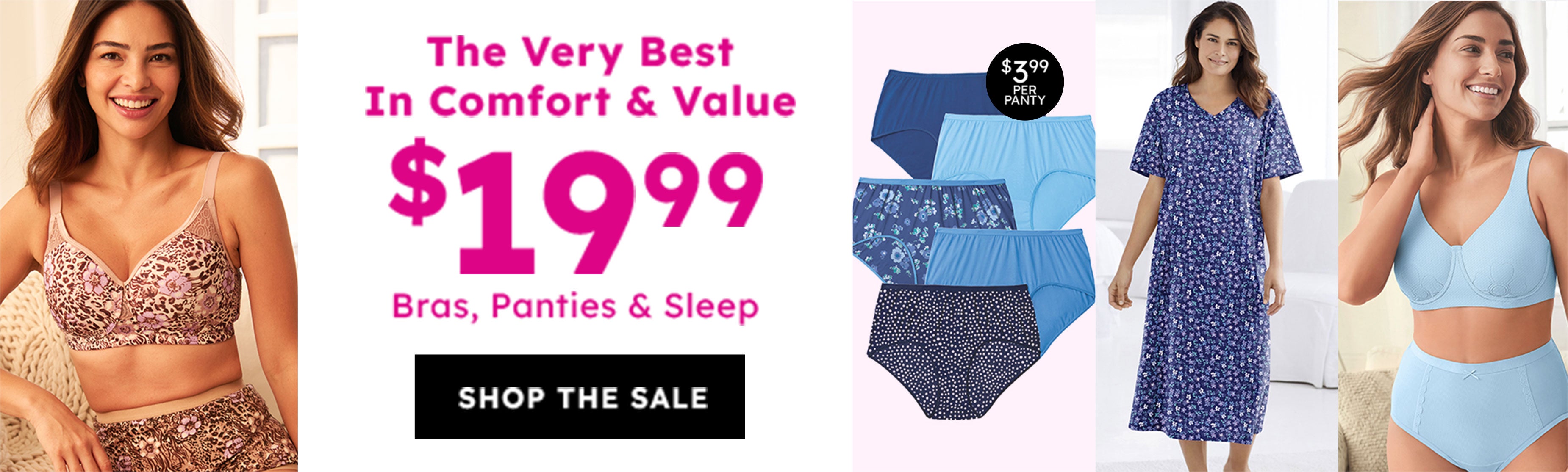 $19.99 Bras, Panties & Sleep Shop The Sale